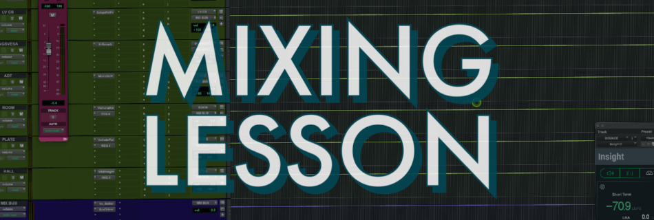 MIXING LESSON
